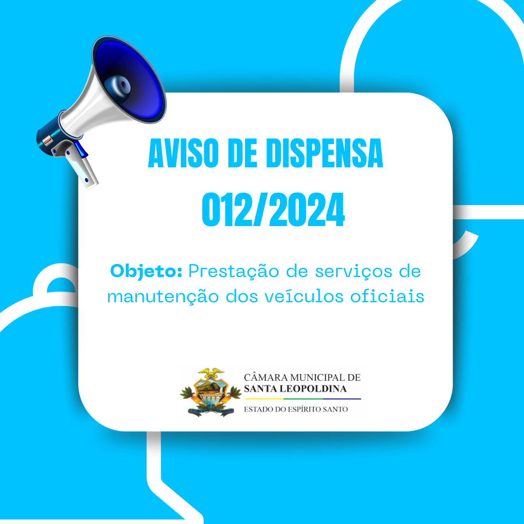 AVISO DISPENSA DE LICITAÇÃO 012/2024