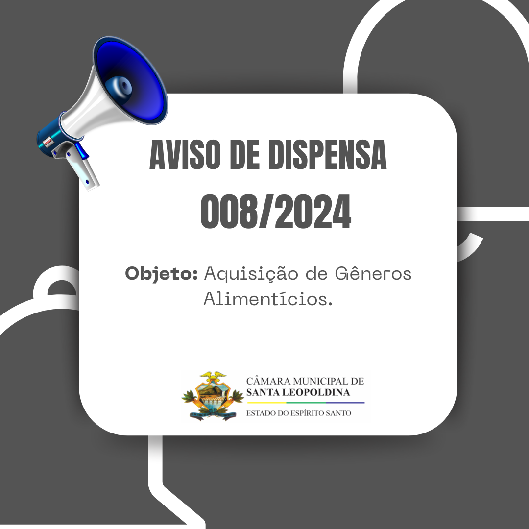 DISPENSA DE LICITAÇÃO 008/2024