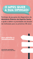 Participe da pesquisa de diagnóstico do Ministério Público do Espírito Santo