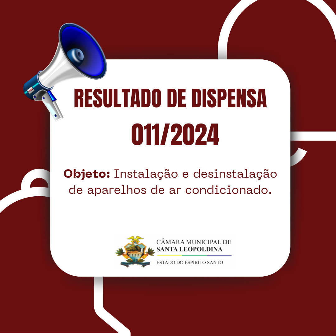 RESULTADO DE DISPENSA 011/2024