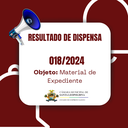 RESULTADO DE DISPENSA 018/2024