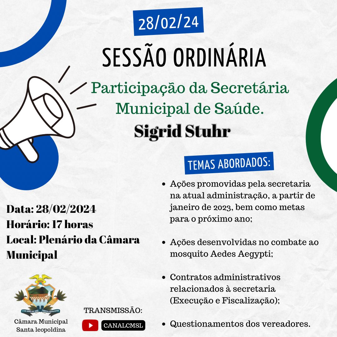 SESSÃO ORDINÁRIA - PARTICIPAÇÃO DA SECRETÁRIA MUNICIPAL DE SÁUDE